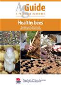 Healthy Bees: Managing Pests, Diseases & Disorders of Honey Bees | Beekeeping Book